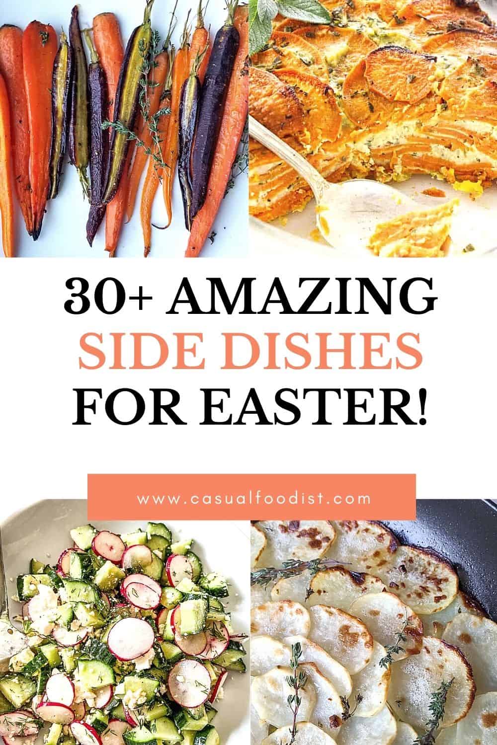 30 Amazing Easter Side Dish Recipes You Will Absolutely Love